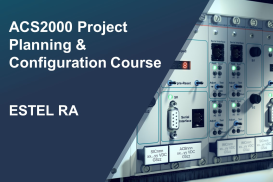 ACS2000 Project Planning and Configuration Course_ESTEL RA